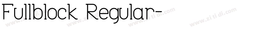 Fullblock Regular字体转换